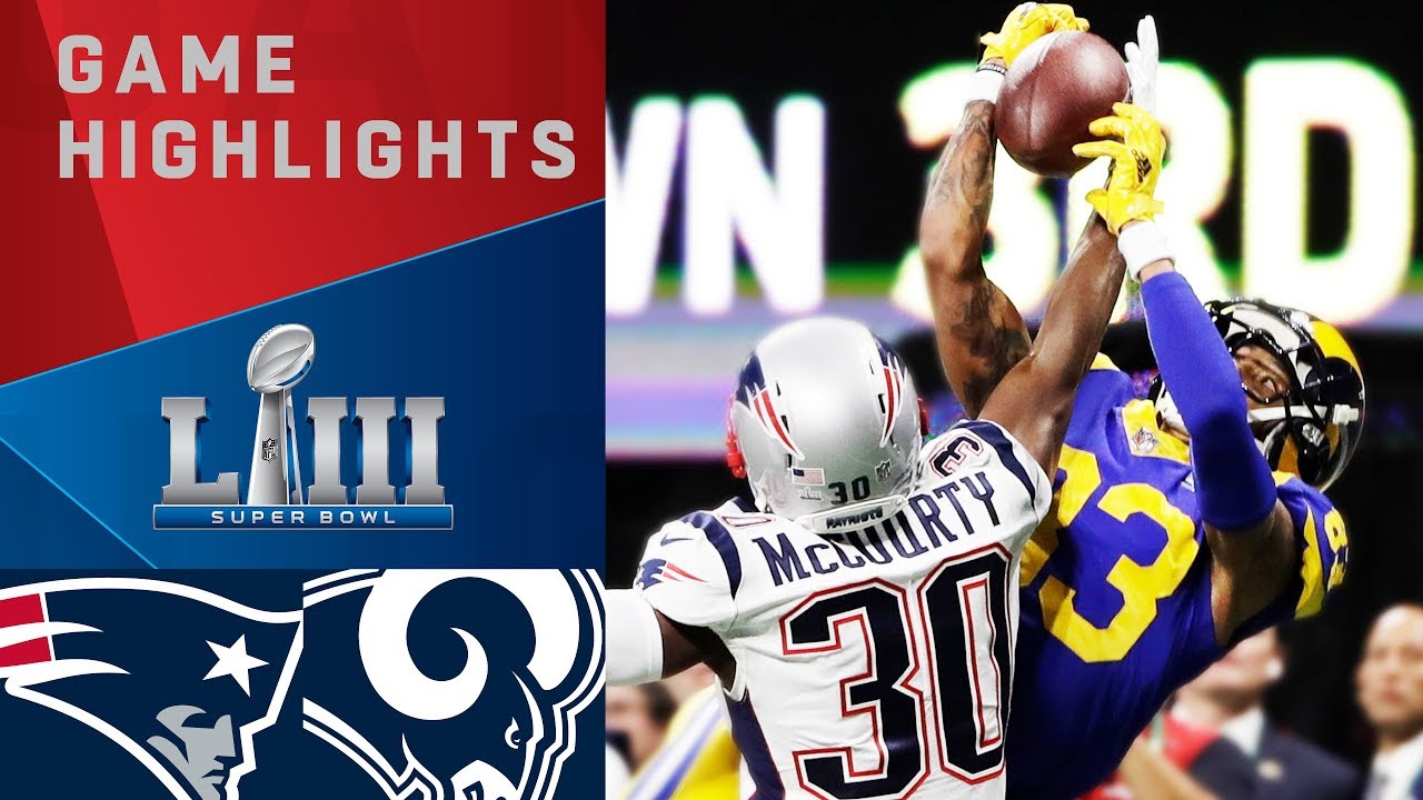 Patriots vs. Rams | Super Bowl LIII Game Highlights