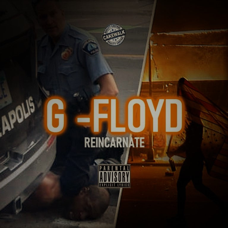 G-Floyd Reincarnate