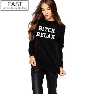 EAST KNITTING H1033 BITCH RELAX Letters Print Women Sweatshirts Fashion Casual Girls Black Sweat Shirt Pullovers Hoodies Women